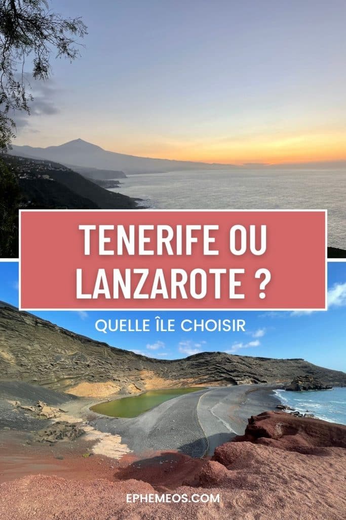 Tenerife ou Lanzarote article de blog