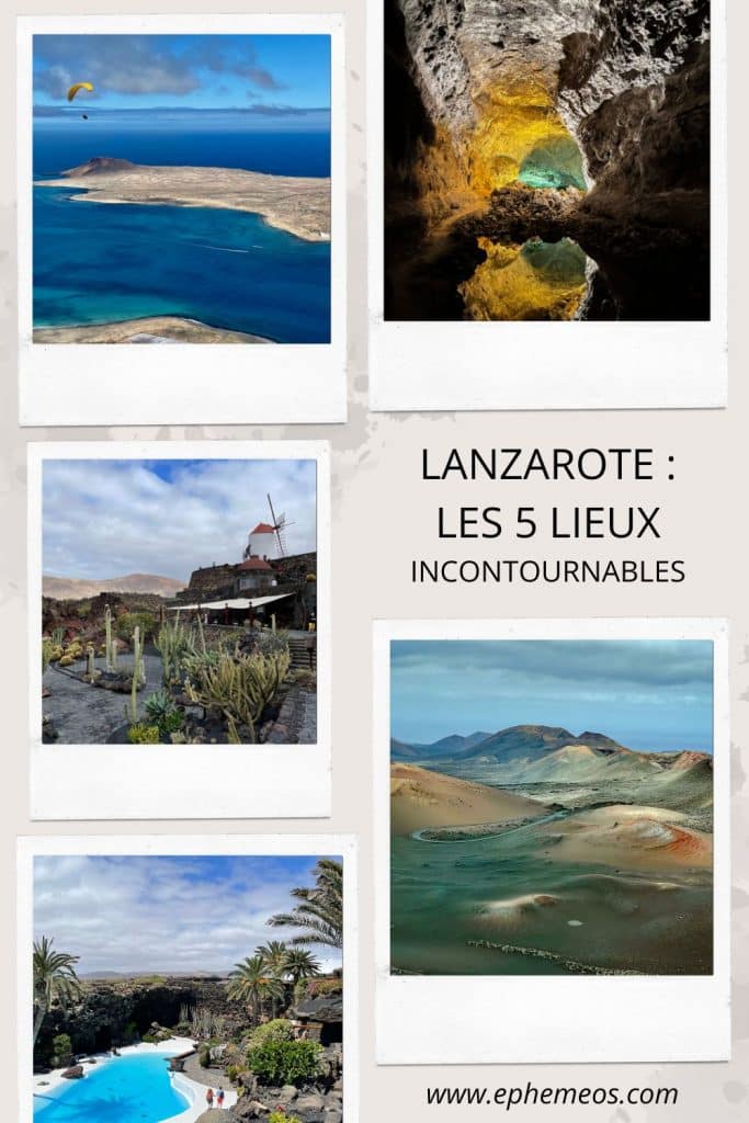 Lanzarote les 5 sites à visiter absolument